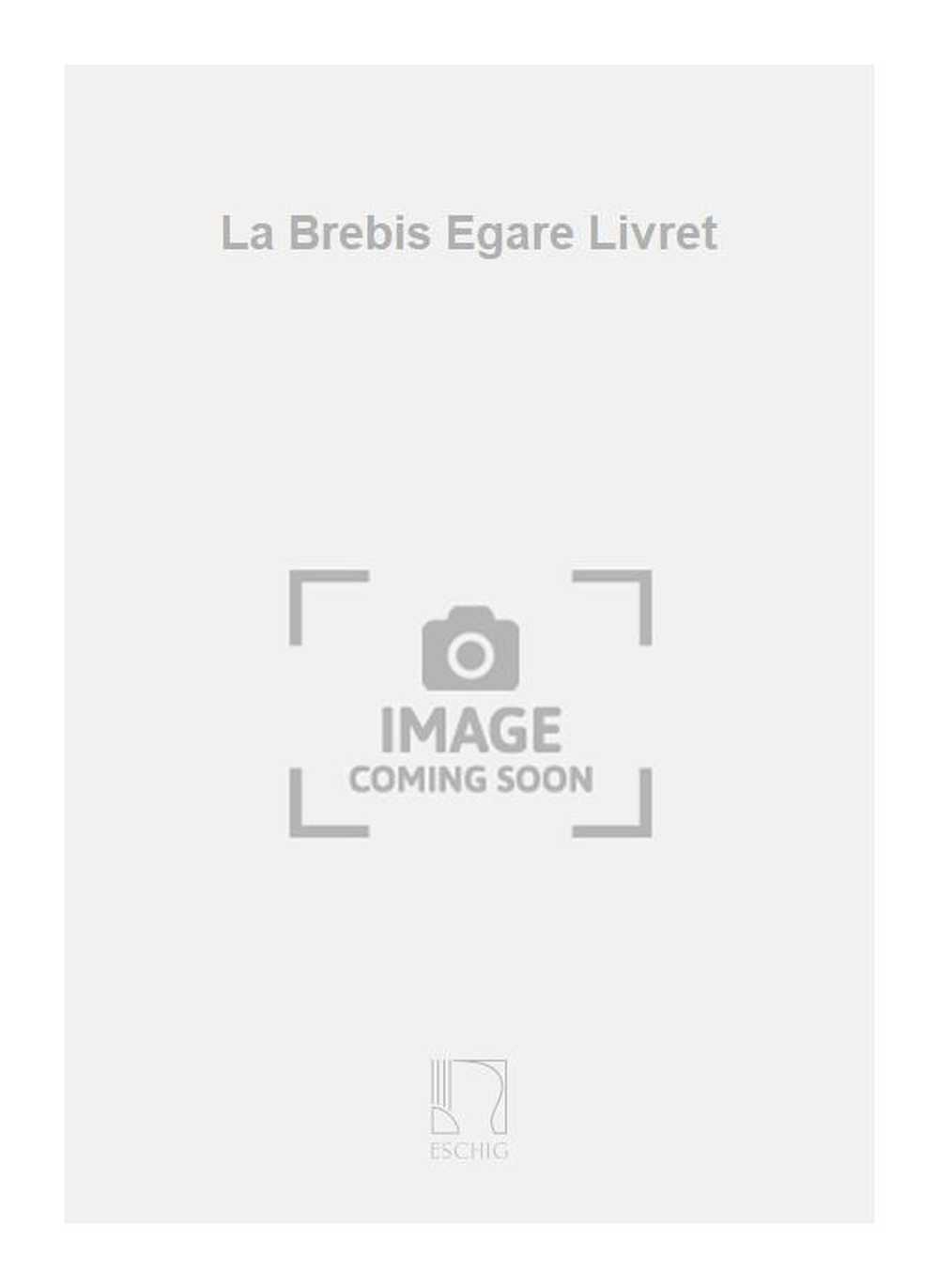 La Brebis Egare Livret  